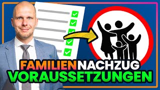 Mit diesen Voraussetzungen ist der Familiennachzug möglich [upl. by Dekow]