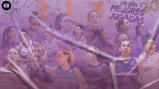 ¡LAS MEJORES 20 JUGADAS LFB 2024 [upl. by Htrag263]