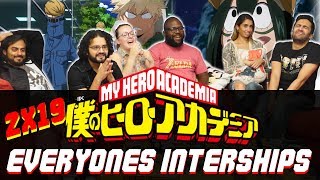 My Hero Academia  2x19 Everyones Internships  Group Reaction [upl. by Bensen]