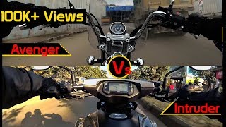 Intruder 150 Vs Bajaj Avenger 220  Ride Review [upl. by Mallis372]