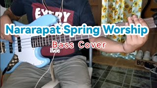 Nararapat  Spring Worship Bass Cover [upl. by Arrad]