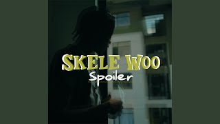 Skele Woo [upl. by Herson]