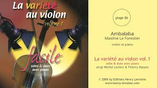 06  Ambalaba  Maxime Le Forestier  violon et piano [upl. by Palgrave]