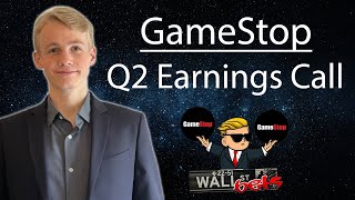 GameStop Q2 Earnings Call [upl. by Keri803]