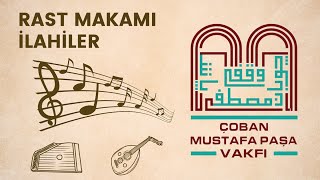 Rast Makamında İlahiler  Gebze Çoban Mustafa Paşa Vakfı Musiki Cemiyeti [upl. by Nodgnal]