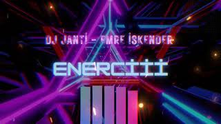 Emre İskender  Dj Janti Enerciii SPECİAL MİX [upl. by Editha735]