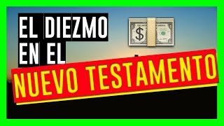 EL DIEZMO EN EL NUEVO TESTAMENTO [upl. by Bez]