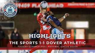 HIGHLIGHTS The Sports 1 Dover Athletic 1 [upl. by Yarised]