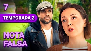 NOTA FALSA  Capítulo 7  TEMPORADA 2  Drama  Series y novelas en Español [upl. by Varion]