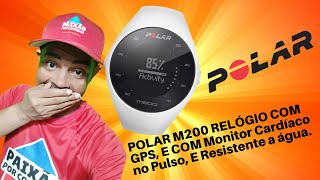 POLAR M200 RELÓGIO COM GPS E COM Monitor Cardíaco no Pulso E Resistente a água [upl. by Aylmar]