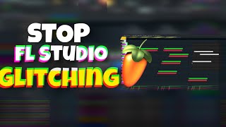 How to Fix Glitching and Static Crackling in FL Studio [upl. by Audie]