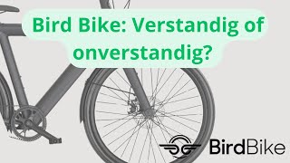 Bird Bike Verstandig of Onverstandig [upl. by Brathwaite]