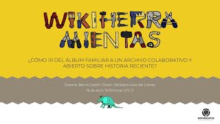 ¿Cómo ir del álbum familiar a un archivo colaborativo y abierto sobre historia reciente [upl. by Eugene905]