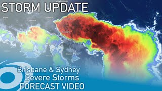 Destructive Severe Thunderstorms Forecast to Lash Brisbane and Sydney Tonight and Through Next Week [upl. by Gefell5]