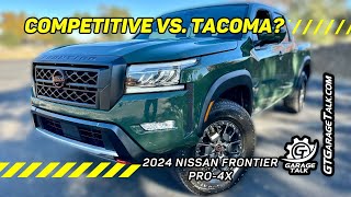 2024 Nissan Frontier Pro4x  Outdated or a GREAT Bargain over Tacoma Canyon Colorado etc [upl. by Mundy]