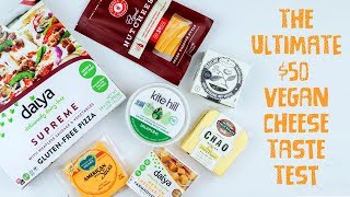 Ultimate Vegan Cheese Taste Test Best vegan cheese [upl. by Chute]