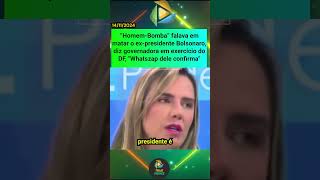 “HomemBomba” falava em matar o expresidente Bolsonaro diz governadora em exercício do DF [upl. by Carina92]