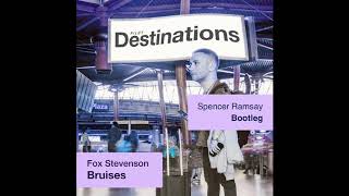 Fox Stevenson  Bruises Spencer Ramsay Bootleg [upl. by Eelame312]