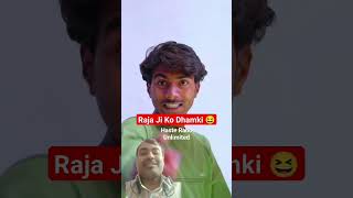 Raja Ji Ko Dhamki 😆 funny comedy [upl. by Elita]