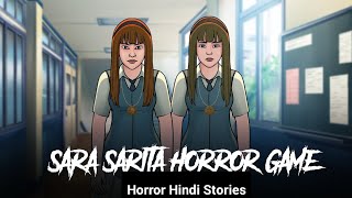 Sara Sarita Horror Game  Horror Stories in Hindi  सच्ची कहानी  Khooni Monday 🔥🔥🔥 [upl. by Rosemari520]