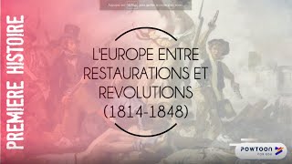 PREMIERE  LEurope entre restauration et révolutions 18141848 [upl. by Alracal]