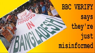 BBC Verify Says Hindus Are OK in Bangladesh Apologies Dhakar is the Capital of Bangladesh [upl. by Krid]