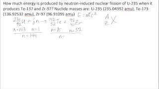 Calculating Energy From Fission [upl. by Acihsay]