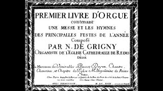 Nicolas de Grigny  Veni Creator Spiritus [upl. by Avla]