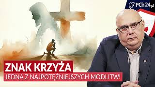 ZNAK KRZYŻA JEDNA Z NAJPOTĘŻNIEJSZYCH MODLITW [upl. by Hgielrebma]