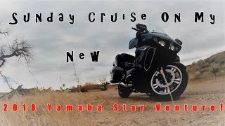 Sunday Cruise on my NEW Yamaha Star Venture [upl. by Dragelin]