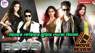 BossBoss 2 Movie Review By Cinester Mihir  Jeet  Subhashree  Nusrat  Baba Yadav  Jeet Ganguly [upl. by Netsruk509]