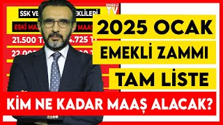 Emekli zammı Ocak 2025 tam liste SSK Bağkur Memur emeklisi Dul Yeti maaşı ne kadar olacak [upl. by Oileduab596]