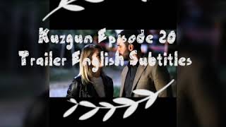 Kuzgun  Episode 20 Trailer  English Subtitles [upl. by Luttrell]