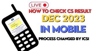 LIVE Demo  How to Check CS Exam December 2023 Result  New Process Released by ICSI  CS ResultS [upl. by Stephens]