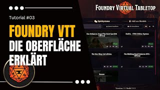 Tutorial Foundry VTT  03  Oberfläche erklärt  Deutsch [upl. by Peatroy]