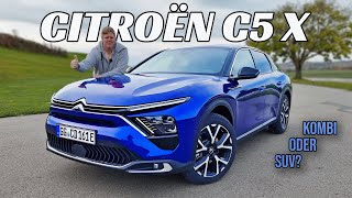 2023 Citroen C5 X Ein Geheimtipp  Review Fahrbericht Test [upl. by Ailemap]