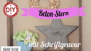 How To I Betonstern mit Schriftgravur I Deko Inspirationen Selbstgemacht [upl. by Nosreme]