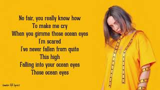 Billie Eilish  OCEAN EYES Lyrics [upl. by Maxma]