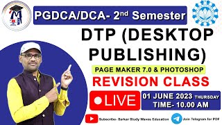 PGDCA  DCALIVE Revision CLASS DTP Desktop Publishing  Main Exam Important Questions [upl. by Nocam354]