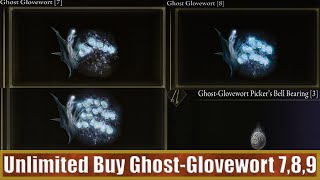 Elden Ring How To Unlimited Buy Ghost Glovewort 789 [upl. by Arretnahs]