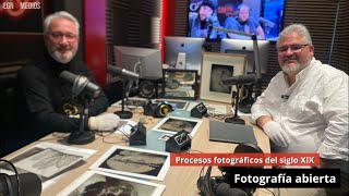 290224 Procesos fotográficos del siglo XIX Fotografía abierta [upl. by Etnauj90]