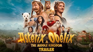 Astérix and Obélix  The Middle Kingdom  Official Trailer HD [upl. by Yhtrod]