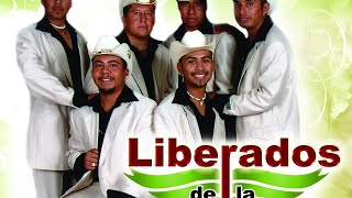 Liberados De La Sierra  Le Llamaban Loca [upl. by Roseanne36]