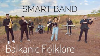 SMART BAND  Balkanic Folklore 2024 official video [upl. by Asenav]