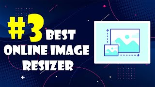 How to Resize Images Online  3 Best Image Resizer Websites  Online Image Resizer  ProTechMania [upl. by Courtund792]