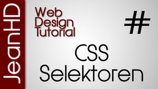 CSS Selektoren  Web Design Tutorial Loilo92 [upl. by Nainatrad]