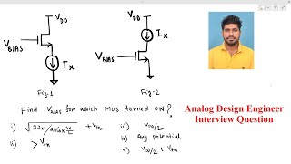 Analog Circuit Design interview  MOS Biasing unconventional Analysis [upl. by Teddy]