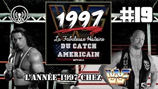 La Fabuleuse Histoire du Catch Americain  019 LAnnée 1997 WWF HD  FR [upl. by Pietje]