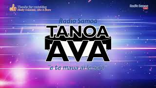 Tanoa Ava Show 16 NOV 2024  Radio Samoa [upl. by Willa]