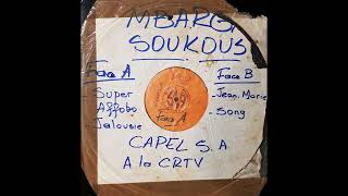 Mbarga Soukous  Jalousie Capel 005 Test Pressing 1992 [upl. by Nnaeilsel]